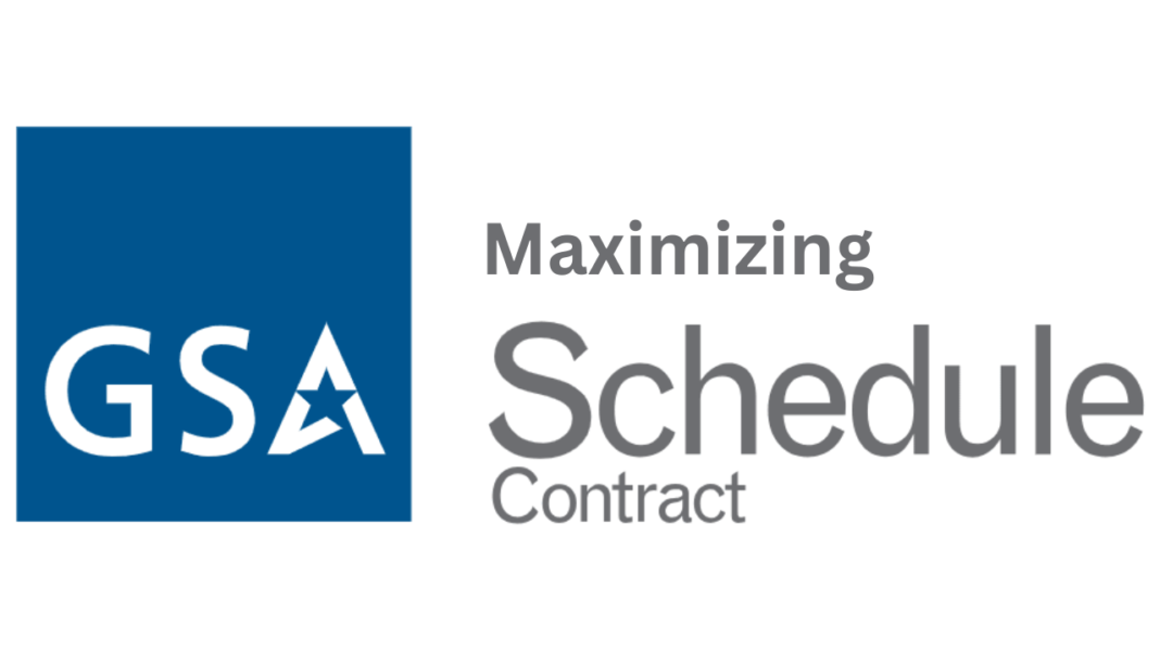 Maximizing GSA Schedule Contract